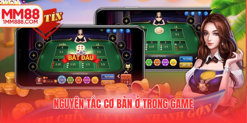 Nguyên tắc cơ bản ở trong game